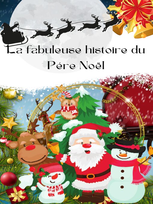 Title details for La fabuleuse histoire du Père Noël by intela - Wait list
